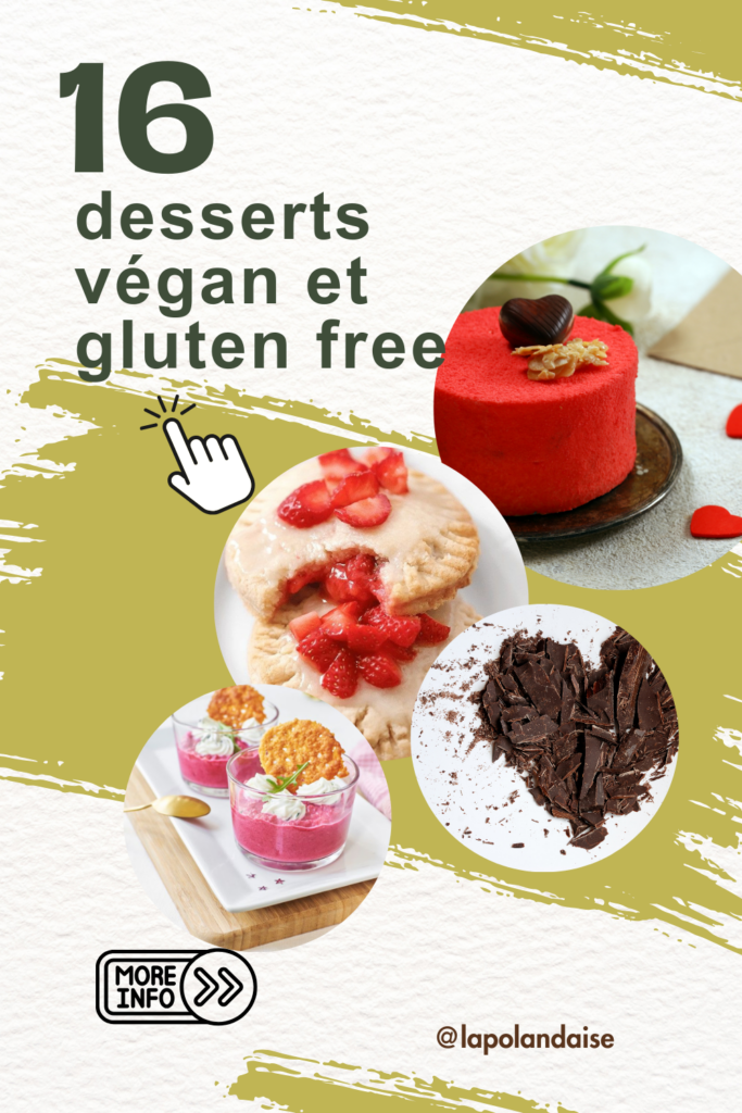 desserts ans gluten et vegan  Saint-Valentin gourmande, pleine de douceur et 100 % sans gluten ni cruauté !  Peu importe avec qui (ou même si c’est juste toi et ton plaid préféré), ces friandises vont te faire fondre de plaisir.