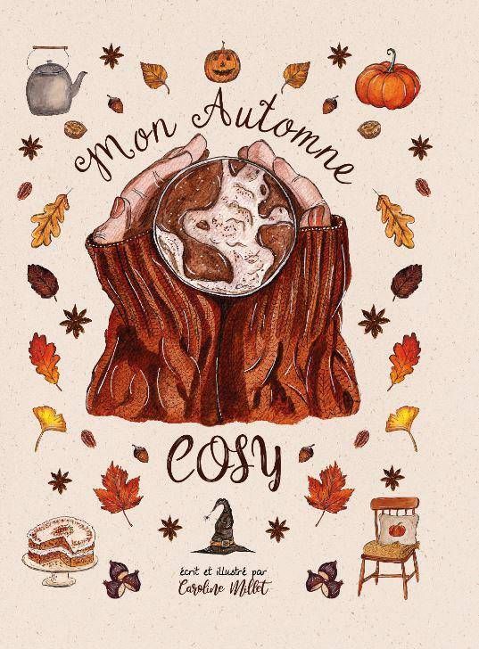 Comment Romantiser Son Automne
